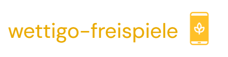 Wettigo Freispiele